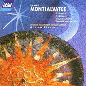 Download Xavier Montsalvatge / Orquesta Filarmónica De Gran Canaria, Adrian Leaper - Laberinto; Sortilegis; Folio Daliniana; Sinfonia Mediterranea