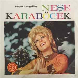 Download Neşe Karaböcek - Küçük Long-Play