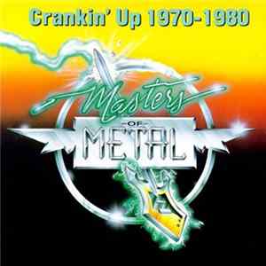 Download Various - Masters Of Metal (Crankin' Up 1970-1980)