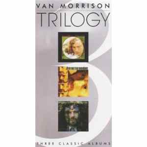 Download Van Morrison - Trilogy: Three Classic Albums