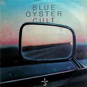 Download Blue Öyster Cult - Mirrors