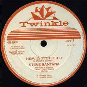 Download Steve Santana - Heavily Protected / Once The Shepherd Has Spoken