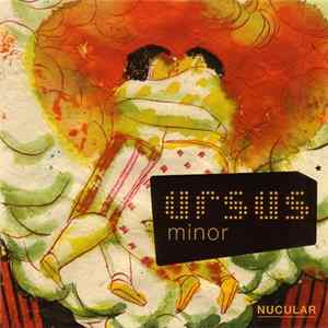 Download Ursus Minor - Nucular