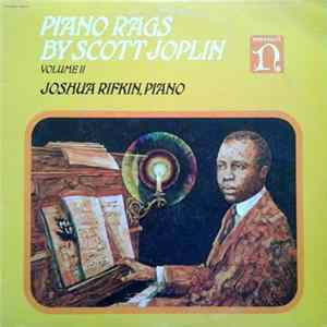 Download Scott Joplin, Joshua Rifkin - Piano Rags, Volume II