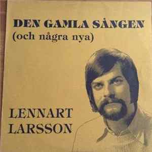 Download Lennart Larsson - Den Gamla Sången