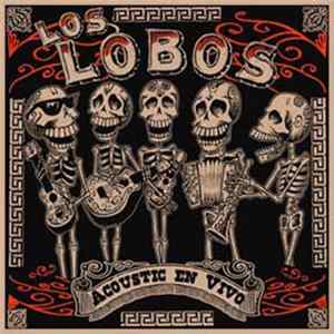 Download Los Lobos - Acoustic En Vivo