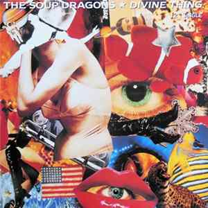 Download The Soup Dragons - Divine Thing