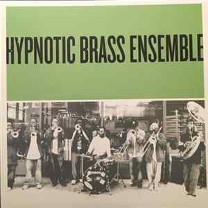 Download Hypnotic Brass Ensemble - Green