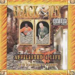 Download Black & Jay - Affiliated 4 Life