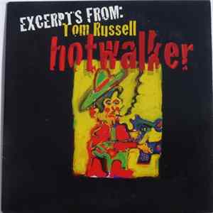 Download Tom Russell - Excerpts From: Hotwalker