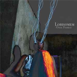 Download Lobisomem - Onze Pedras