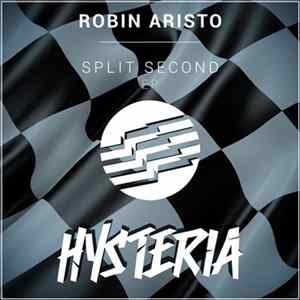 Download Robin Aristo - Split Second EP