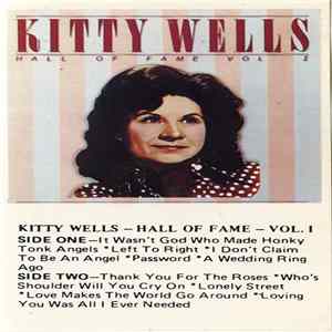 Download Kitty Wells - Hall Of Fame Vol. 1