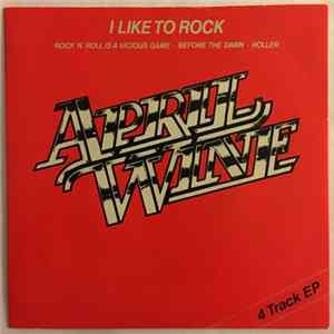 Download April Wine - I Like To Rock