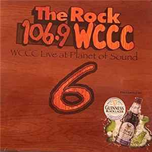 Download Various - The Rock 106.9 WCCC Live At Planet Of Sound 6