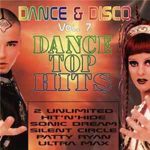 Download Various - Dance & Disco Vol. 7 - Dance Top Hits