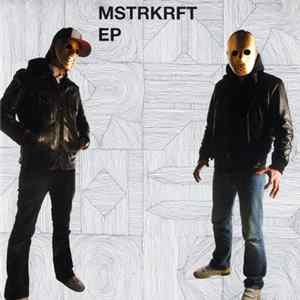 Download MSTRKRFT - MSTRKRFT EP