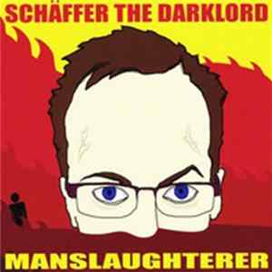 Download Schäffer The Darklord - Manslaughterer