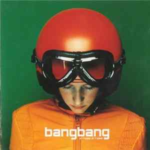 Download Bangbang - Je T'aime Je T'aime
