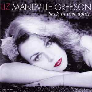 Download Liz Mandville Greeson - Back In Love Again