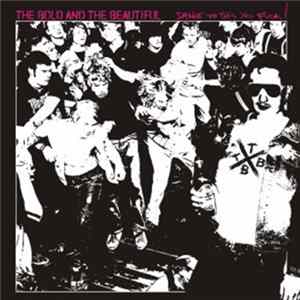 Download The Bold And The Beautiful / S.A.T.A.N. - Dance To This You Fuck! / Six Songs About The Absence Of Life