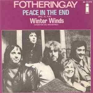 Download Fotheringay - Peace In The End = Paz Al Fin