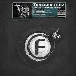 Download Toneshifterz - Angels & Demons EP Part 1