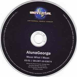 Download AlunaGeorge - Mean What I Mean