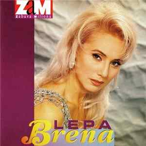 Download Lepa Brena - Lepa Brena