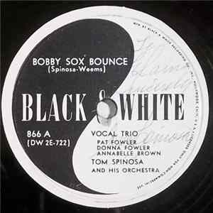 Download Tom Spinosa And His Orchestra - Bobby Sox Bounce / Out Of A Moonbeam
