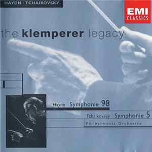 Download Haydn / Tchaikovsky, Klemperer, Philharmonia Orchestra - Symphonie 98 / Symphonie 5