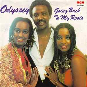 Download Odyssey - Going Back To My Roots