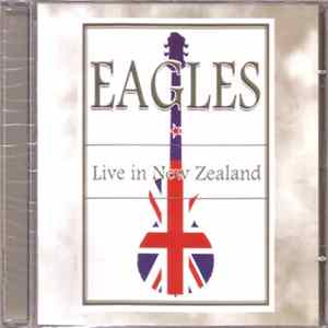 Download Eagles - Live In New Zealand
