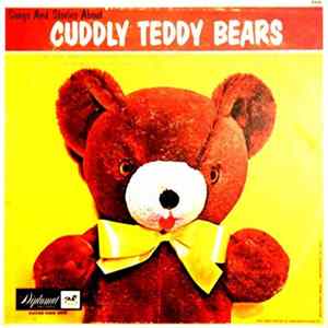 Download Rockinghorse Orchestra And Chorus - Songs And Stories About Cuddly Teddy Bears With The Rockinghorse Orchestra And Chorus