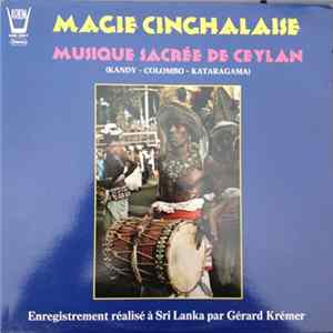 Download Various - Magie Cinghalaise Musique Sacrée De Ceylan