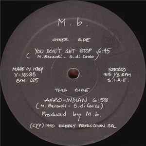Download M.B. - You Don't Get Stop
