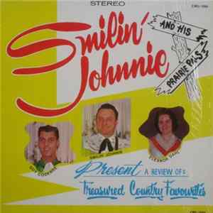 Download Smilin' Johnnie And His Prairie Pals - Treasured Country Favourites