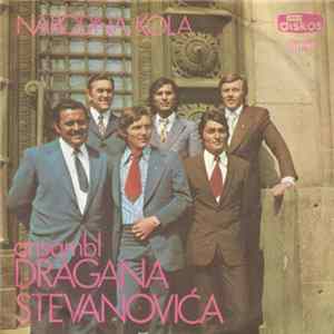 Download Ansambl Dragana Stevanovića - Narodna Kola