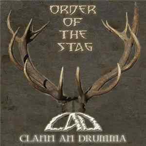 Download Clann An Drumma - Order Of The Stag