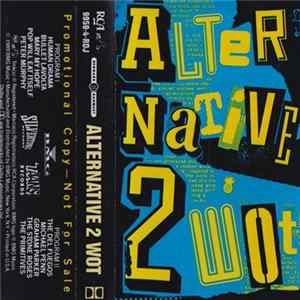 Download Various - Alternative 2 Wot