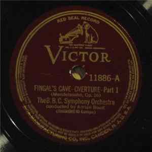 Download Mendelssohn, The B.B.C. Symphony Orchestra - Fingal's Cave-Overture (Op. 26)