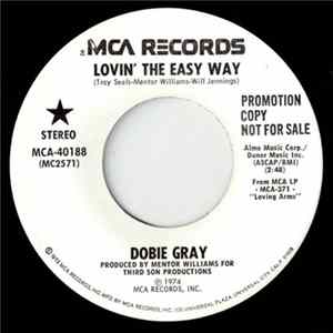 Download Dobie Gray - Lovin' The Easy Way