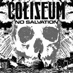 Download Coliseum - No Salvation