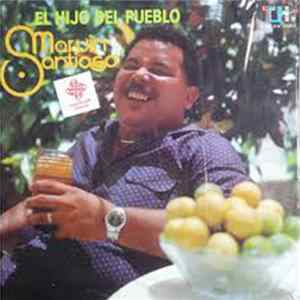 Download Marvin Santiago - El Hijo Del Pueblo