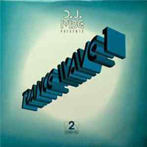 Download D.J. MBG - Trance Wave 1
