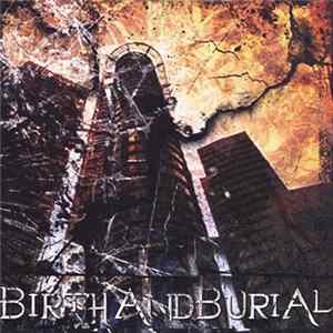 Download Birth And Burial - Birth And Burial