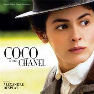 Download Alexandre Desplat - Coco Avant Chanel