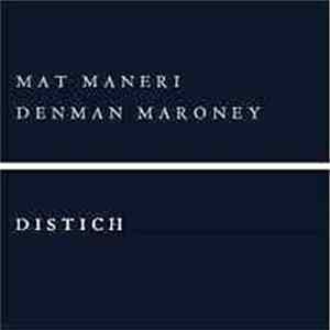 Download Mat Maneri, Denman Maroney - Distich