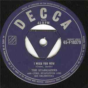 Download The Stargazers With Cyril Stapleton And His Orchestra - I Need You Now