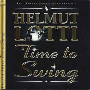 Download Helmut Lotti - Time To Swing